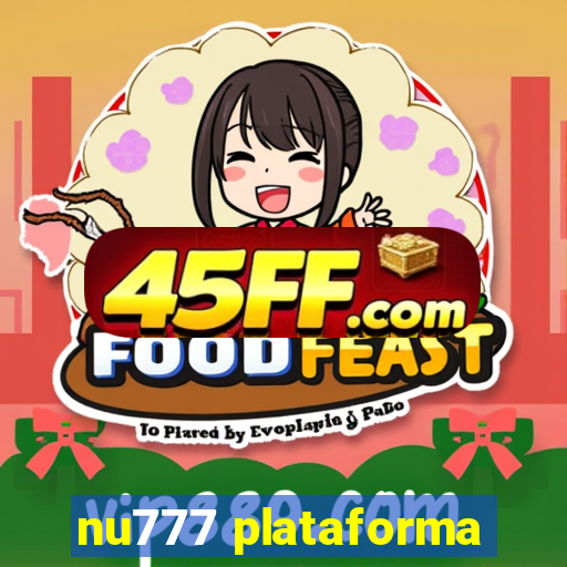 nu777 plataforma